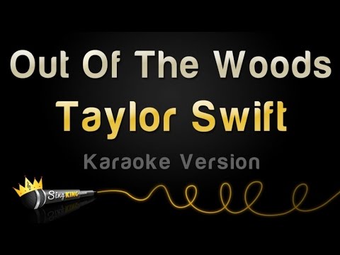 Taylor Swift - Out Of The Woods