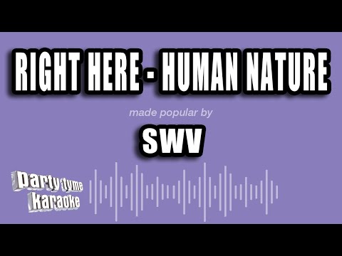 SWV - Right Here - Human Nature