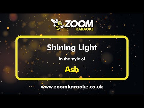 Ash - Shining Light