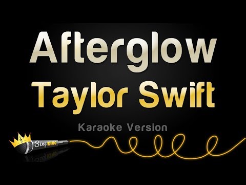 Taylor Swift - Afterglow