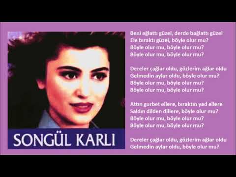 Songül Karlı - Böyle Olur Mu?