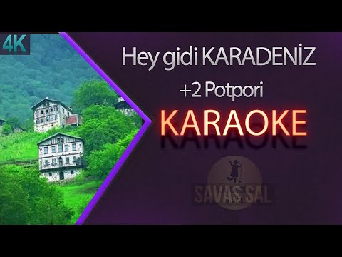 Hey Gidi KARADENİZ x3 Traditional Folk Song