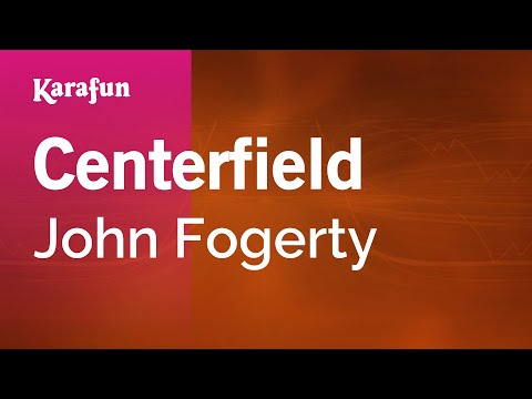 John Fogerty - Centerfield