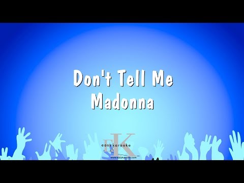 Madonna - Don't Tell Me