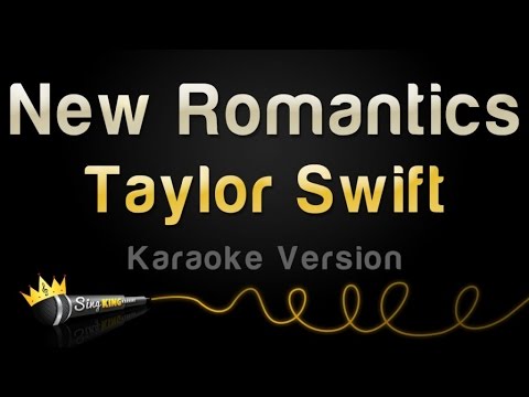 Taylor Swift - New Romantics
