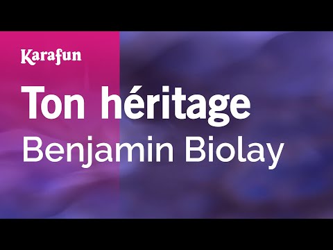 Benjamin Biolay - Ton héritage