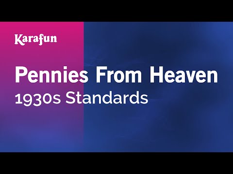 1930s Standards - Pennies from Heaven
