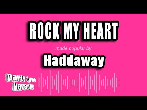 Haddaway - Rock My Heart
