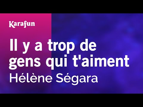 Hélène Ségara - Il y a trop de gens qui t'aiment