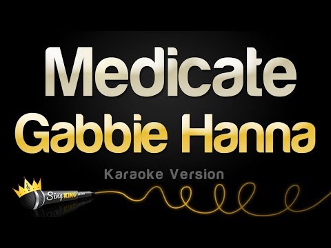 Gabbie Hanna - Medicate