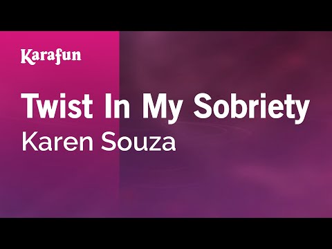 Karen Souza - Twist in My Sobriety