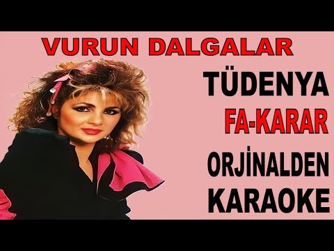 TÜDENYA VURUN DALGALAR FA-KARAR