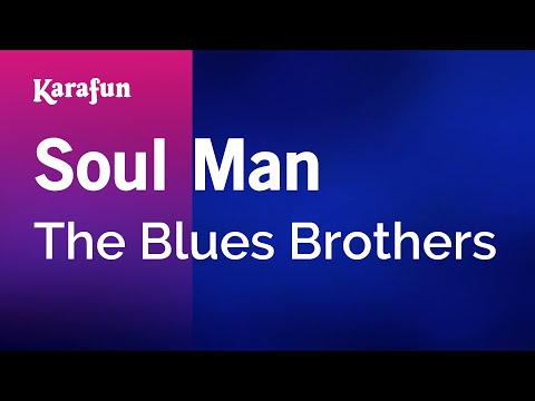 The Blues Brothers - Soul Man
