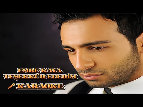 Emre Kaya - Teşekkür Ederim