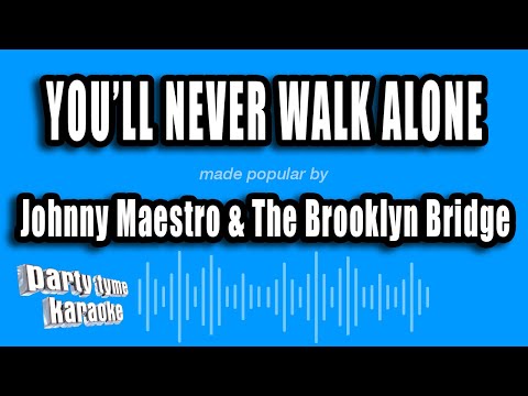 Johnny Maestro & The Brooklyn Bridge - You'll Never Walk Alone
