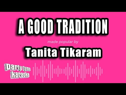 Tanita Tikaram - A Good Tradition