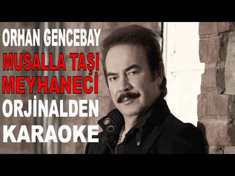 ORHAN GENCEBAY MUSALLA TAŞI MEYHANECİ