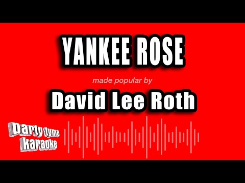 David Lee Roth - Yankee Rose