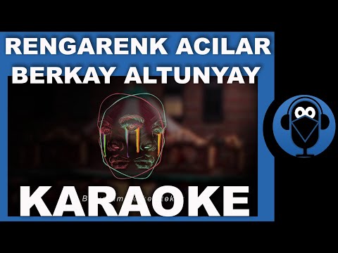 RENGARENK ACILAR - BERKAY ALTUNYAY