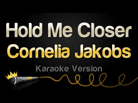 Cornelia Jakobs - Hold Me Closer