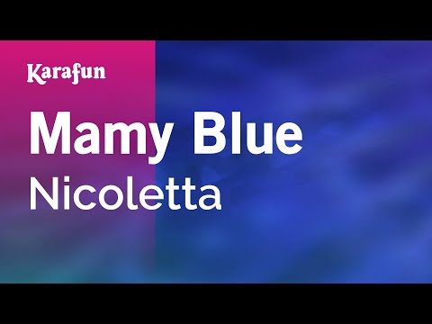 Nicoletta - Mamy Blue