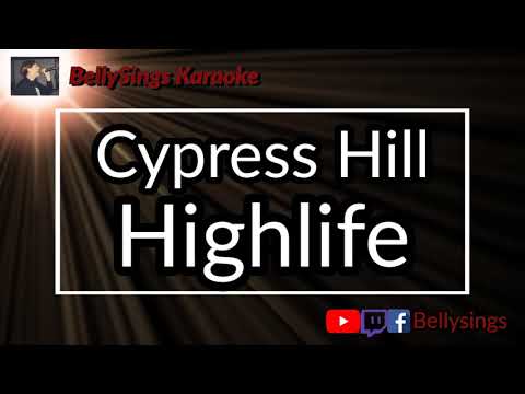 Cypress Hill - Highlife