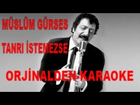 Müslüm Gürses TANRI İSTEMEZSE