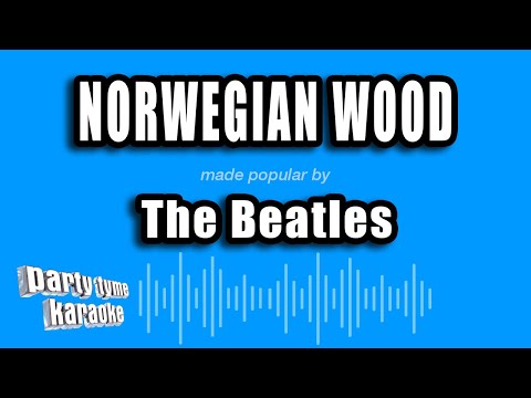 The Beatles - Norwegian Wood