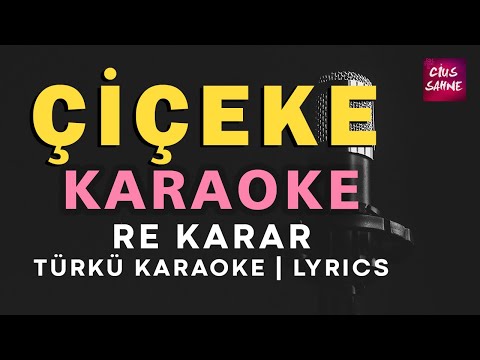 Çîçekê - Kürtçe Re