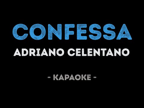 Adriano Celentano - Confessa