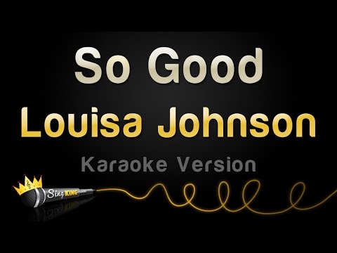 Louisa Johnson - So Good