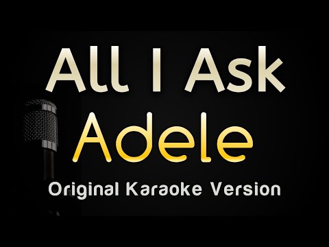 Adele - All I Ask