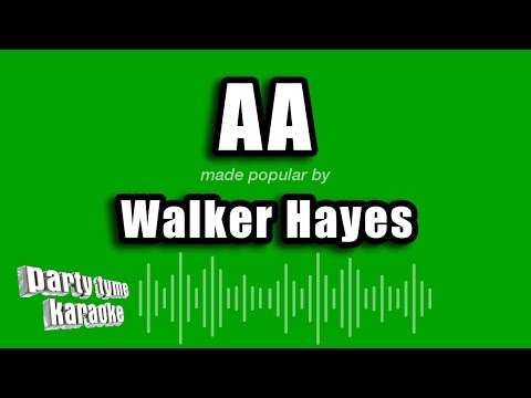Walker Hayes - AA