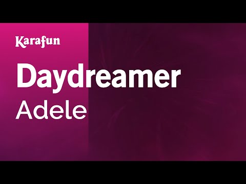 Adele - Daydreamer