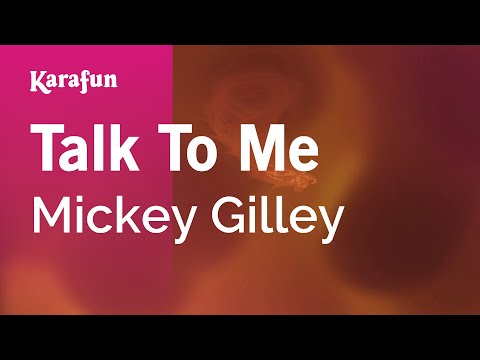 Mickey Gilley - Talk to Me