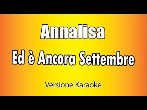 Annalisa - Ed è Ancora Settembre