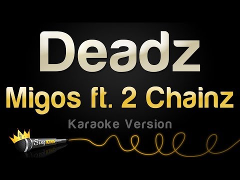 Migos feat. 2 Chainz - Deadz