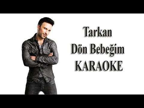 Tarkan - Dön Bebeğim
