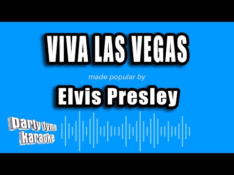 Elvis Presley - Viva Las Vegas