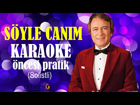 Söyle Canım Öncesi Pratik (Solistsiz)