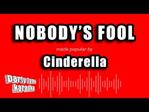 Cinderella - Nobody's Fool