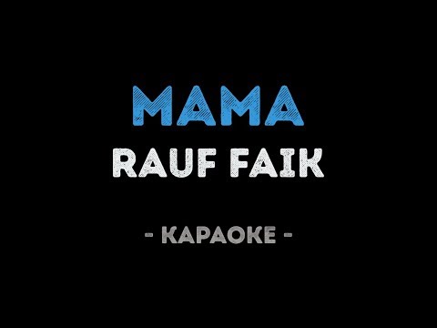 Rauf Faik - Мама