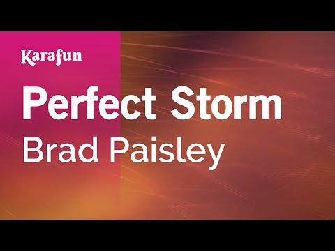 Brad Paisley - Perfect Storm