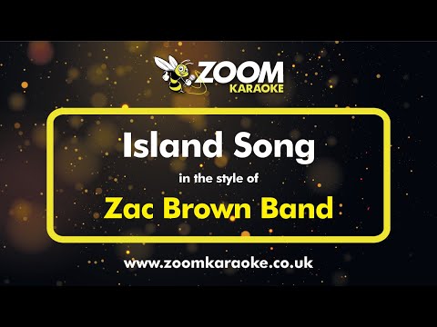 Zac Brown Band - Island Song