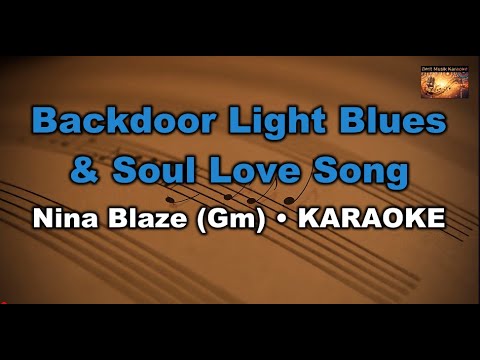 Nina Blaze - Backdoor Light (Gm)