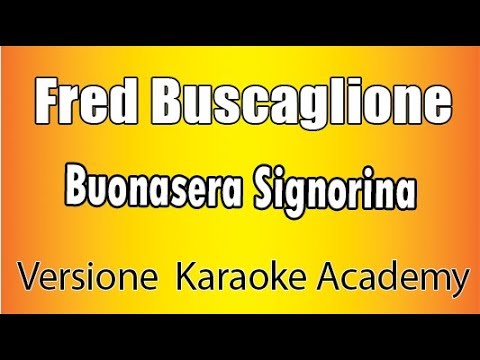 Fred Buscaglione - Buonasera Signorina ( versione Karaoke Academy Italia)