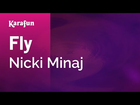 Nicki Minaj - Fly