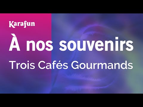 Trois Cafés Gourmands - À nos souvenirs
