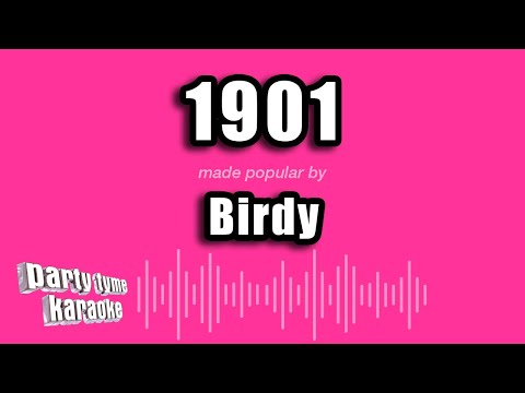 Birdy - 1901