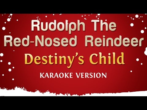 Destiny's Child - Rudolph The Red-Nosed Reindeer